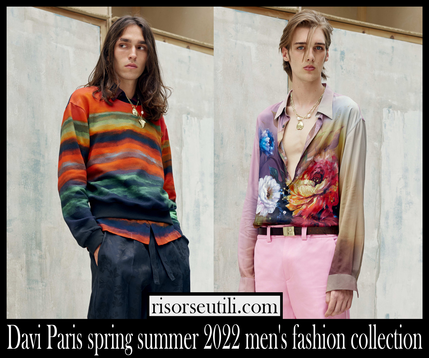Davi Paris spring summer 2022 men's fashion collection