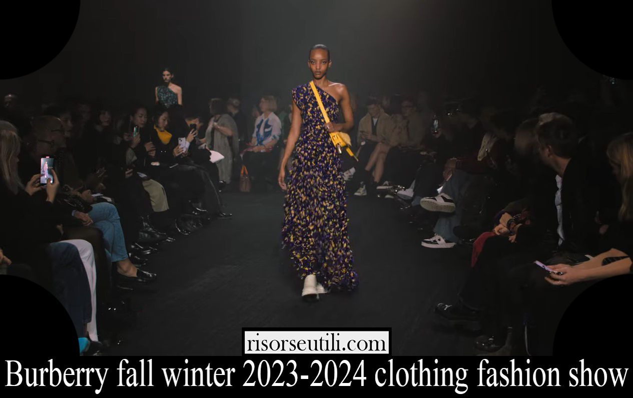 Burberry fall winter 20232024 clothing fashion show